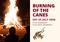 Burning of the Canes