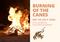 Burning of the Canes